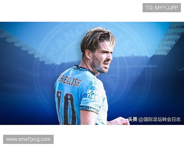 电讯报：那不勒斯拒绝匹配格拉利什 30 万周薪，曼城或需承担半数薪资促成转会(1)